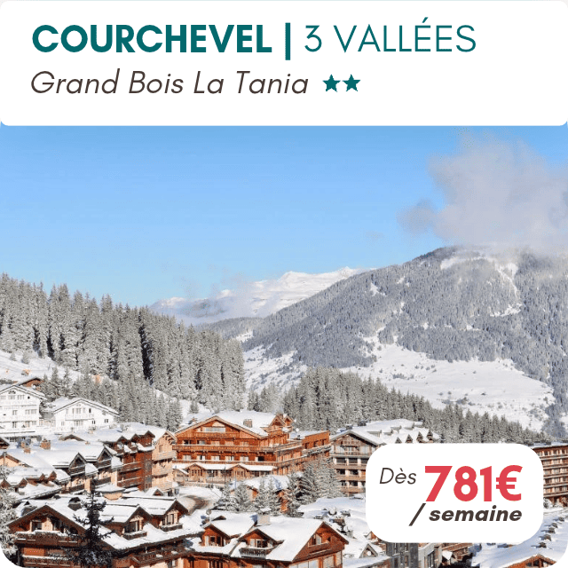 COURCHEVEL LA TANIA